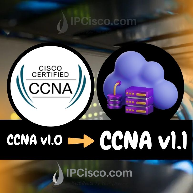 cisco-ccna-minor-update-ccna-200-301-v1.1 Cisco ccna v1.1 update, new lessons, Generative AI (Artificial Intelligence), Cloud Network Management and Machine Learning