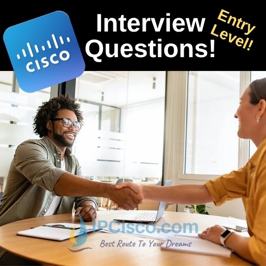 cisco-interview-questions-ipcisco entry level cisco interview questions, junior network engineering questions
